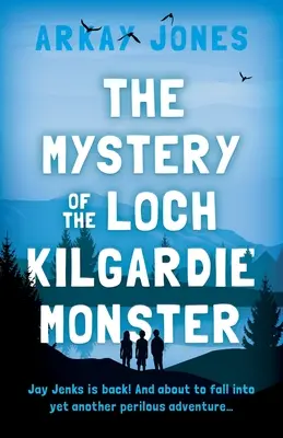 Misterul monstrului din Loch Kilgardie - The Mystery of the Loch Kilgardie Monster