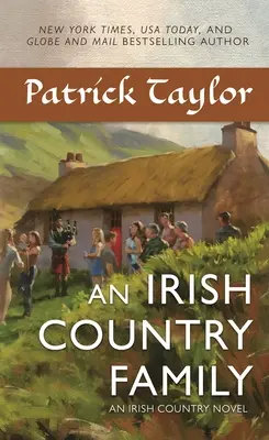 An Irish Country Family: Un roman irlandez de țară - An Irish Country Family: An Irish Country Novel