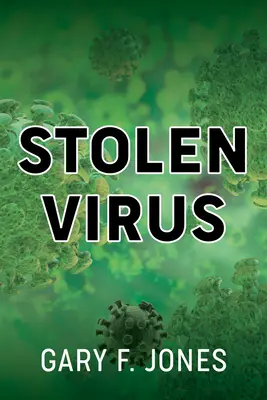 Virusul furat - Stolen Virus