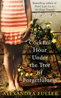 Ora de cocktail sub copacul uitării - Cocktail Hour Under the Tree of Forgetfulness