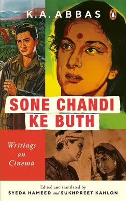 Sone Chandi Ke Buth: Scrieri despre cinema - Sone Chandi Ke Buth: Writings on Cinema