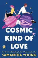 Un fel de dragoste cosmică - Cosmic Kind of Love