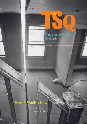 Studii Trans* acum - Trans* Studies Now
