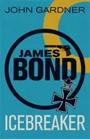 Spărgătorul de gheață - Un thriller James Bond - Icebreaker - A James Bond thriller