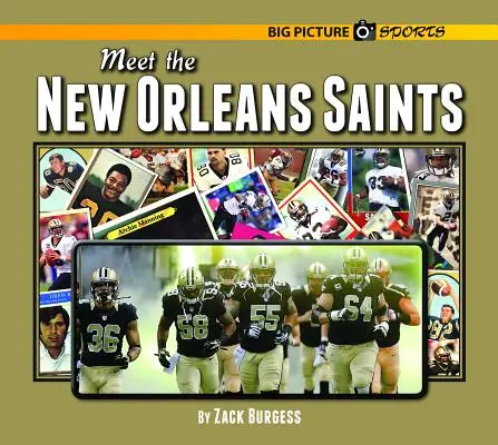 Faceți cunoștință cu New Orleans Saints - Meet the New Orleans Saints