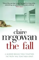 Fall: O crimă îi aduce împreună. Adevărul îi va despărți. - Fall: A murder brings them together. The truth will tear them apart.