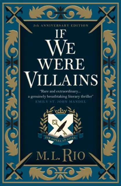If We Were Villains - Ediție ilustrată: Senzaționala alegere a Clubului de Carte TikTok - If We Were Villains - Illustrated Edition: The sensational TikTok Book Club pick