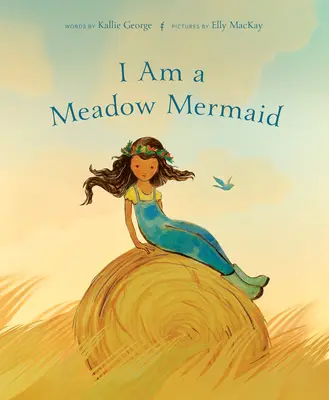 Sunt o sirenă de pajiște - I Am a Meadow Mermaid