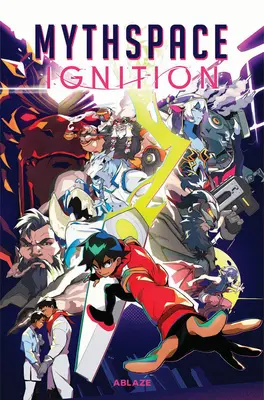 Mythspace: Igniție - Mythspace: Ignition