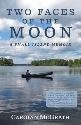 Două fețe ale lunii: A Small Island Memoir (Memoriile unei insule mici) - Two Faces of the Moon: A Small Island Memoir