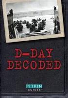 Ziua Z Decodată - D-Day Decoded