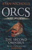 Orcs Bad Blood - Al doilea omnibus - Orcs Bad Blood - The Second Omnibus