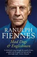 Câini turbați și englezi - Mad Dogs and Englishmen