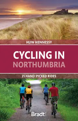 Ciclism în Northumbria: 21 de trasee alese cu grijă - Cycling in Northumbria: 21 Hand-Picked Rides