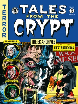 Arhivele EC: Tales from the Crypt Volumul 3 - The EC Archives: Tales from the Crypt Volume 3