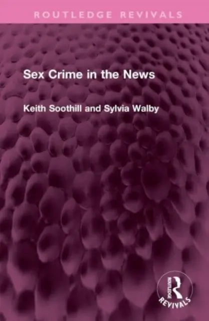 Crimele sexuale în știri - Sex Crime in the News