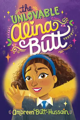 Neîndurătoarea Alina Butt - The Unlovable Alina Butt