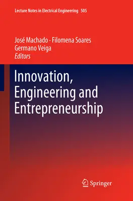 Inovare, inginerie și antreprenoriat - Innovation, Engineering and Entrepreneurship