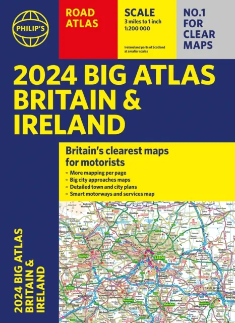 2024 Philip's Big Road Atlas Britain and Ireland - A3 broșat - 2024 Philip's Big Road Atlas Britain and Ireland - A3 Paperback