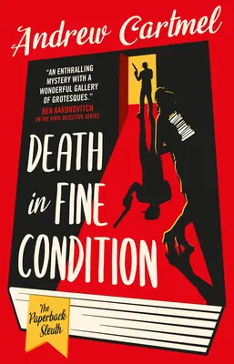 The Paperback Sleuth - Moarte în stare bună - The Paperback Sleuth - Death in Fine Condition