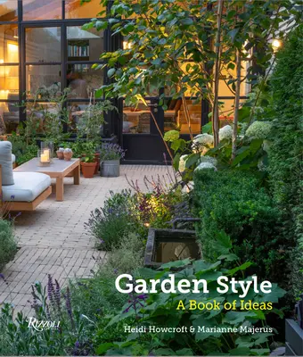 Stil de grădină: O carte de idei - Garden Style: A Book of Ideas
