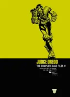 Judge Dredd: Dosarele complete ale cazurilor 11 - Judge Dredd: The Complete Case Files 11