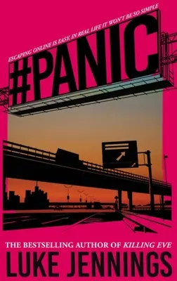 Panică: Noua carte palpitantă a autoarei cărții Killing Eve - Panic: The Thrilling New Book from the Author of Killing Eve