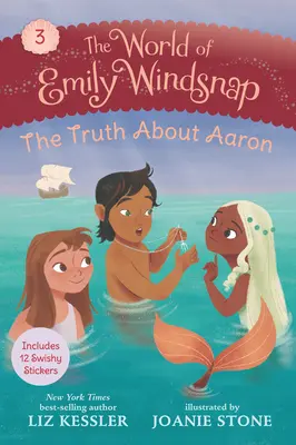 Lumea lui Emily Windsnap: Adevărul despre Aaron - The World of Emily Windsnap: The Truth about Aaron