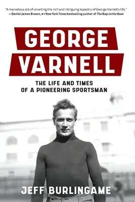 George Varnell: Viața și epoca unui sportiv pionier - George Varnell: The Life and Times of a Pioneering Sportsman