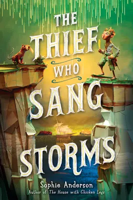 Hoțul care cânta furtuni - The Thief Who Sang Storms
