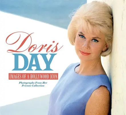 Doris Day: Imagini ale unei icoane hollywoodiene - Doris Day: Images of a Hollywood Icon