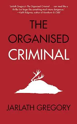 Criminalii organizați - The Organised Criminal
