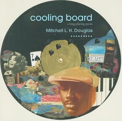 Placa de răcire: Un poem de lungă durată - Cooling Board: A Long-Playing Poem