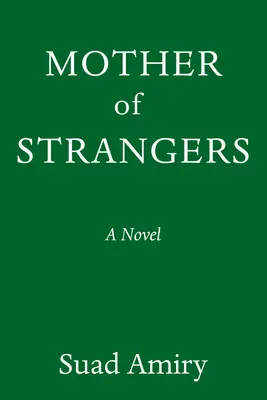 Mother of Strangers