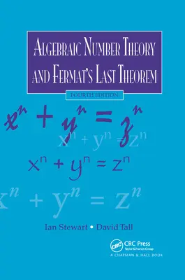 Teoria algebrică a numerelor și ultima teoremă a lui Fermat - Algebraic Number Theory and Fermat's Last Theorem