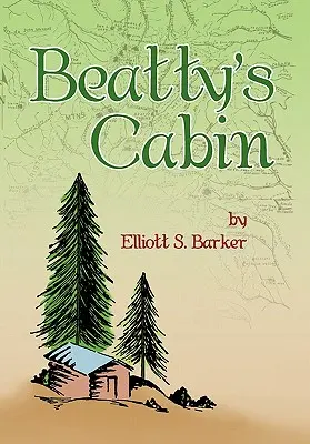 Cabana lui Beatty - Beatty's Cabin
