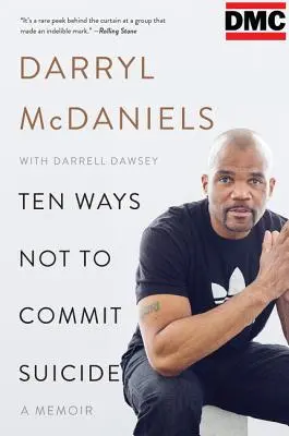 Zece moduri de a nu te sinucide: A Memoir - Ten Ways Not to Commit Suicide: A Memoir