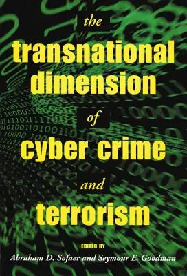 Dimensiunea transnațională a criminalității cibernetice și a terorismului - The Transnational Dimension of Cyber Crime and Terrorism