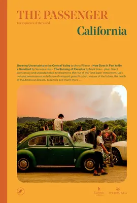Pasagerul: California - The Passenger: California