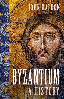 Byzantium: O istorie - Byzantium: A History