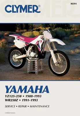 Clymer Yamaha Yz125-250; Wr250z, 1988-1993: service, reparații, întreținere - Clymer Yamaha Yz125-250; Wr250z, 1988-1993: Service, Repair, Maintenance