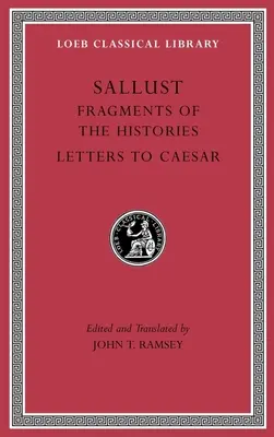 Fragmente din Istorii. Scrisori către Caesar - Fragments of the Histories. Letters to Caesar