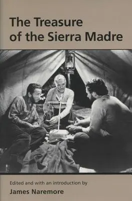 Comoara din Sierra Madre - Treasure of the Sierra Madre