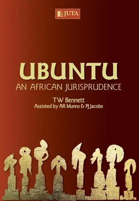 Ubuntu: O jurisprudență africană - Ubuntu: An African Jurisprudence
