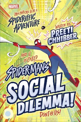 Dilema socială a lui Spider-Man - Spider-Man's Social Dilemma