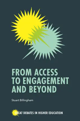 De la acces la angajament și dincolo de acesta - From Access to Engagement and Beyond