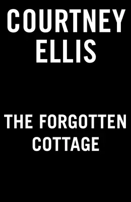 The Forgotten Cottage