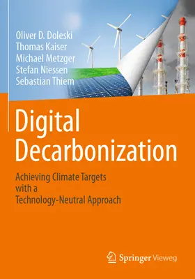 Decarbonizarea digitală: Atingerea obiectivelor climatice cu o abordare neutră din punct de vedere tehnologic - Digital Decarbonization: Achieving Climate Targets with a Technology-Neutral Approach