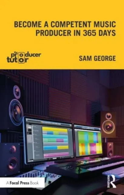 Deveniți un producător muzical competent în 365 de zile - Become a Competent Music Producer in 365 Days