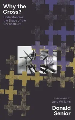 De ce Crucea? Înțelegerea formei vieții creștine - Why the Cross? Understanding the Shape of the Christian Life